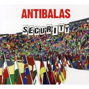 Antibalas - Security  CD